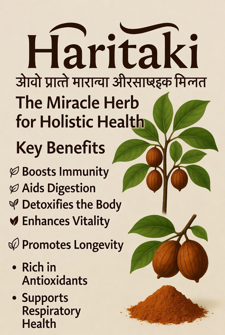 The Remarkable Benefits of Haritaki for Overall Wellness: Insights from Modern Research